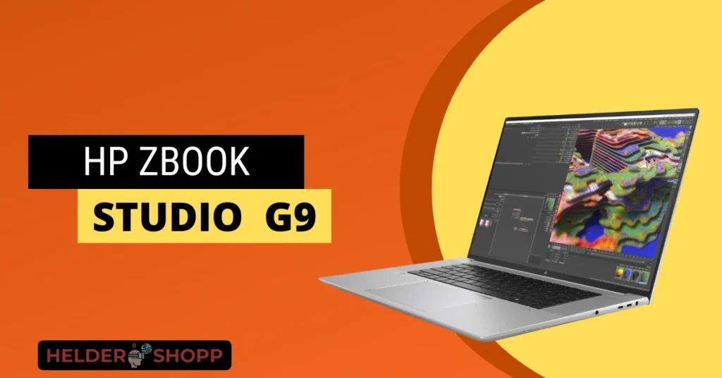 HP ZBook Studio 16 Inch G9: A Premium and Powerful Laptop for Professionals